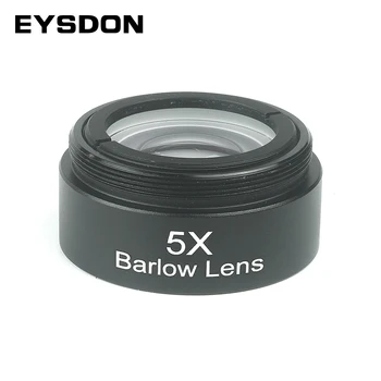 EYSDON 1.25 Tollise 5X Barlow Lääts FMC Optiline Klaas Esi-M28*0.6 mm Filter Niidid Teleskoobi Okulaari